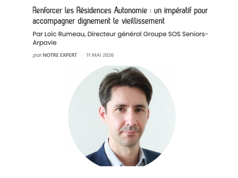 Tribune de Loïc Rumeau : Renforcer les résidences autonomie