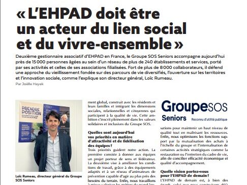 📰 Loïc Rumeau dans Ehpadia : Repenser l’Ehpad comme acteur du lien social !